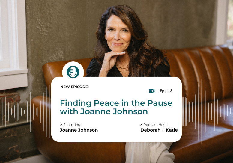 Redeeming Her Podcast "Finding Peace in the Pause with Joanne Johnson"