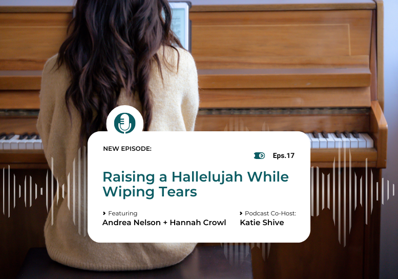 Redeeming Her Podcast "Raising A Hallelujah While Wiping Tears"